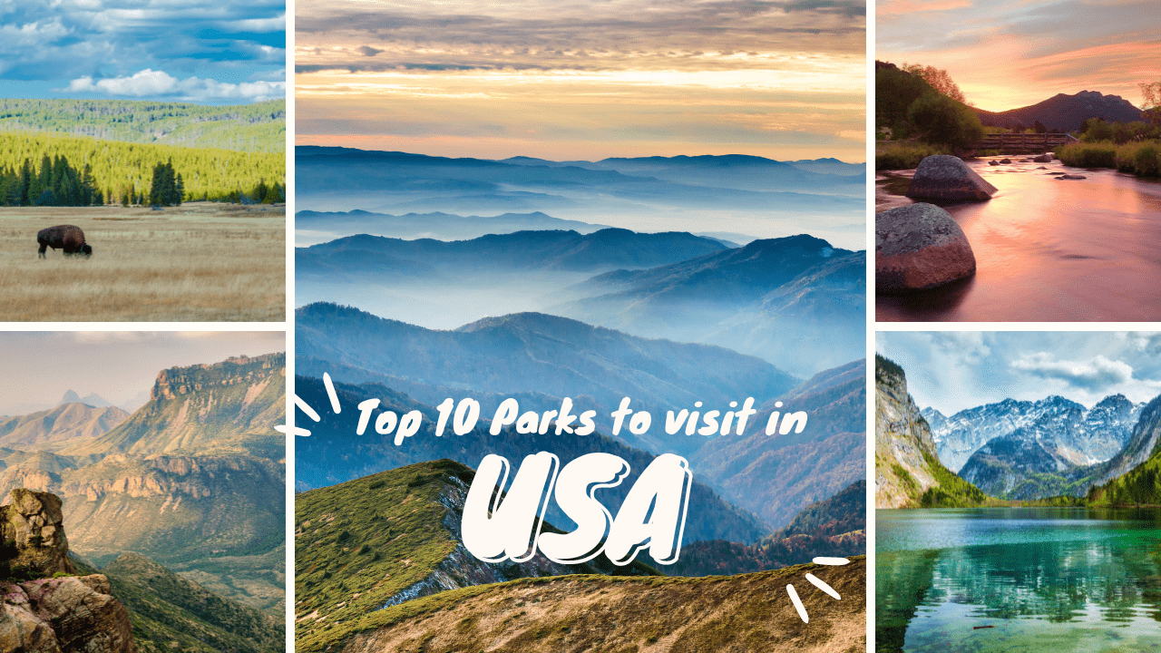 Top_10_National_Parks_in_the_United_States